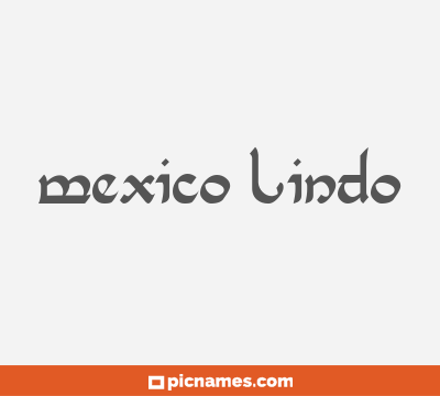 Mexico Lindo